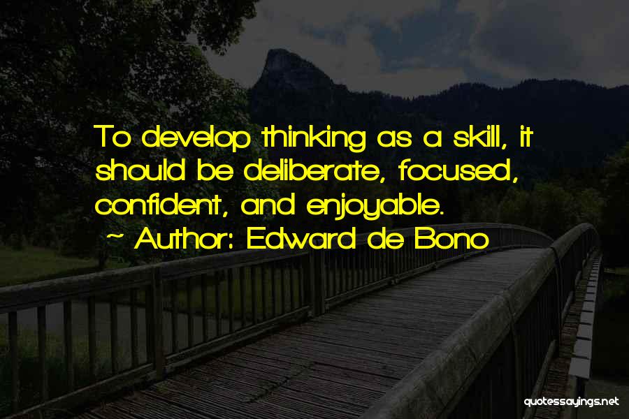 De Bono Quotes By Edward De Bono