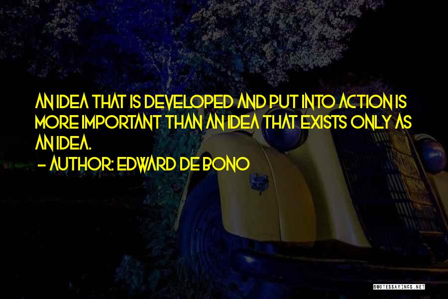 De Bono Quotes By Edward De Bono