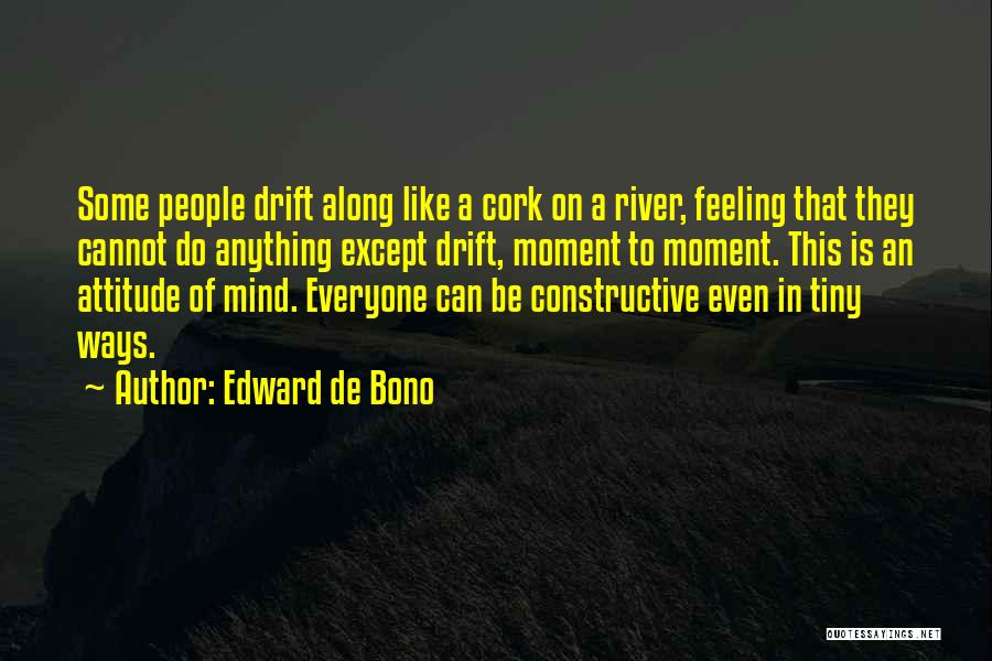 De Bono Quotes By Edward De Bono