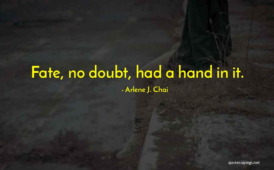 De Bonos Quotes By Arlene J. Chai De Bonos Quotes By Arlene J. Chai