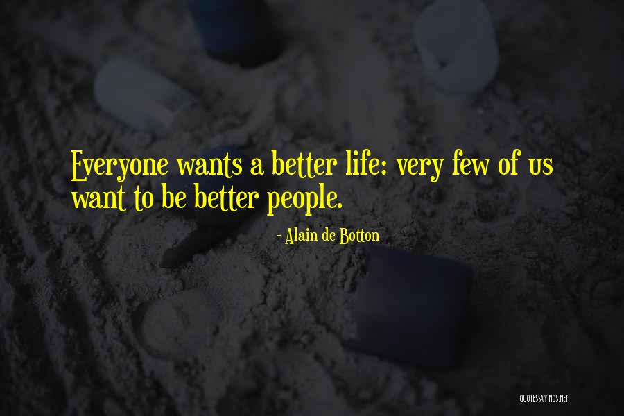De Botton Quotes By Alain De Botton De Botton Quotes By Alain De Botton