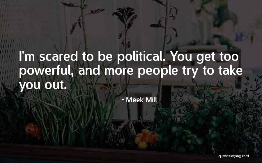 De Brabandere Brouwerij Quotes By Meek Mill De Brabandere Brouwerij Quotes By Meek Mill