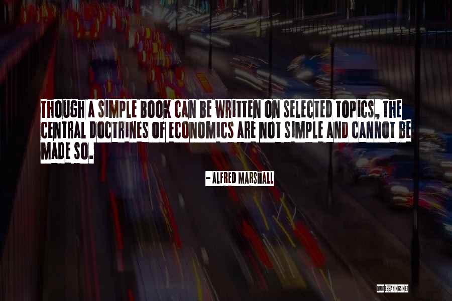 De Burca V Quotes By Alfred Marshall De Burca V Quotes By Alfred Marshall