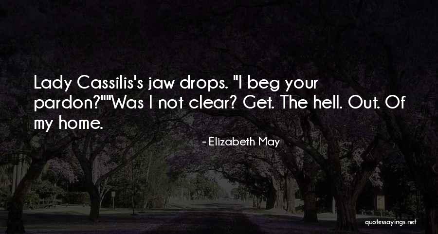 De Cambray Quotes By Elizabeth May De Cambray Quotes By Elizabeth May