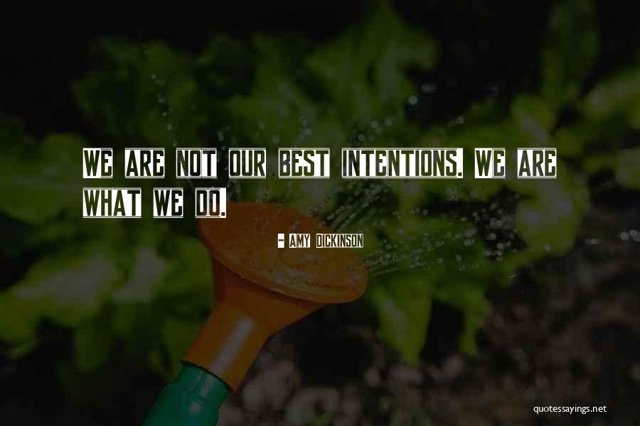 De Castella Quotes By Amy Dickinson De Castella Quotes By Amy Dickinson
