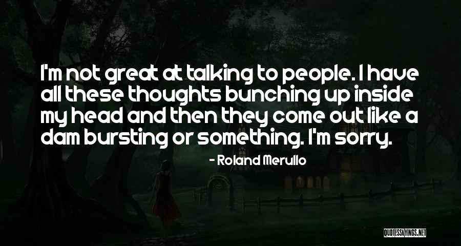 De Commerce Quotes By Roland Merullo De Commerce Quotes By Roland Merullo