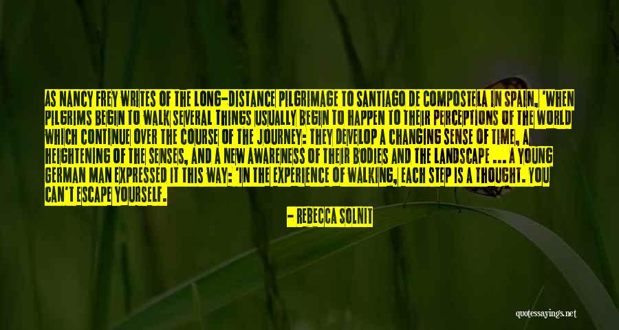 De Compostela Quotes By Rebecca Solnit De Compostela Quotes By Rebecca Solnit