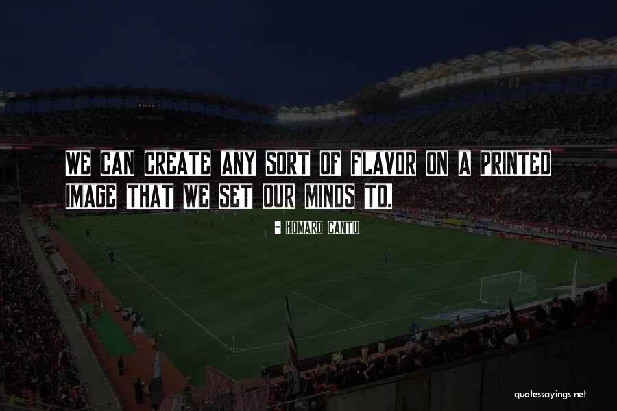 De Courville Manchester Quotes By Homaro Cantu