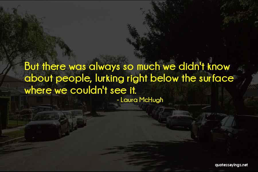 De Crecimiento Significado Quotes By Laura McHugh De Crecimiento Significado Quotes By Laura McHugh