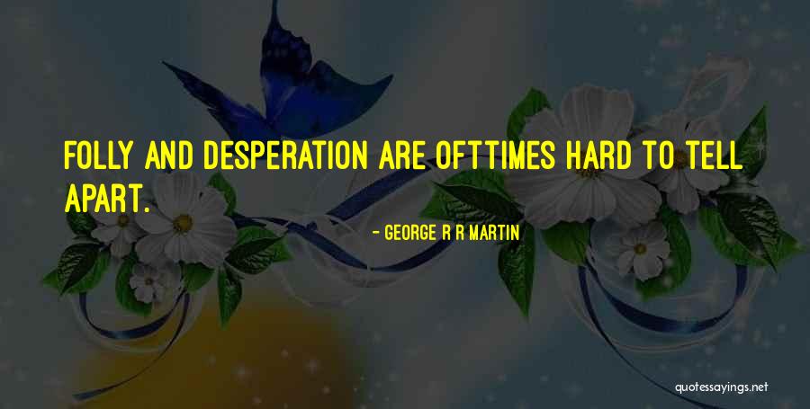 De Cursos Quotes By George R R Martin De Cursos Quotes By George R R Martin