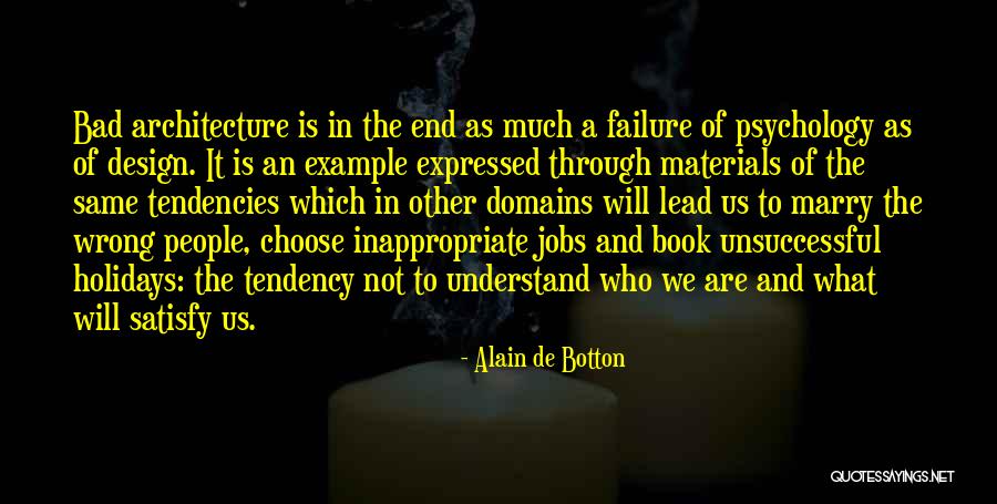 De Design Quotes By Alain De Botton De Design Quotes By Alain De Botton