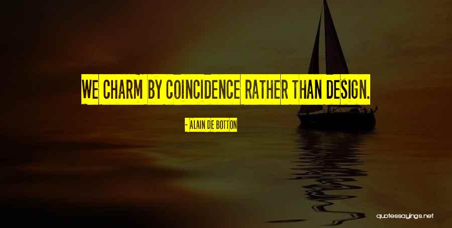 De Design Quotes By Alain De Botton De Design Quotes By Alain De Botton