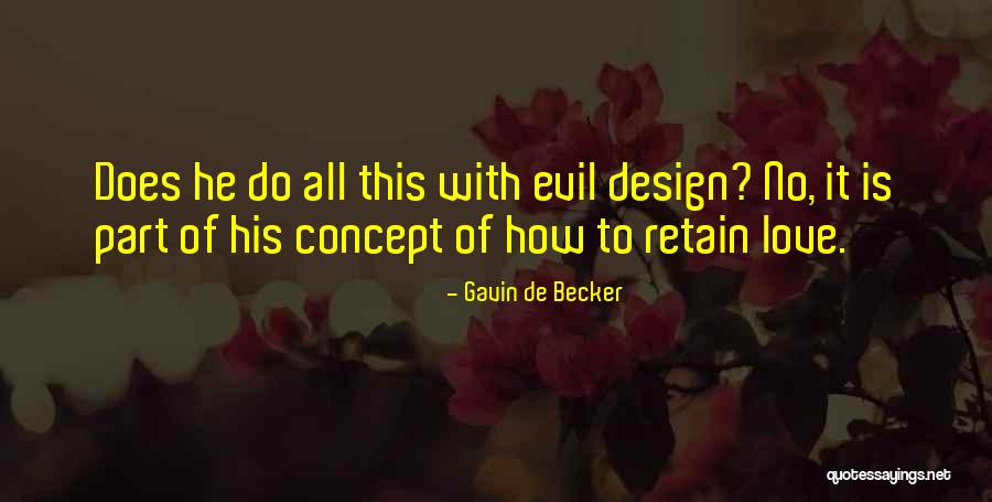 De Design Quotes By Gavin De Becker De Design Quotes By Gavin De Becker