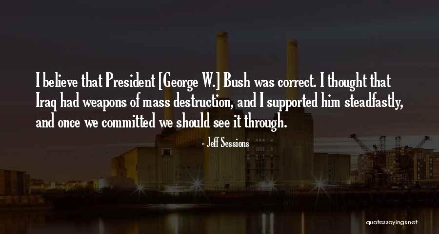 De Eenzaamheid Quotes By Jeff Sessions De Eenzaamheid Quotes By Jeff Sessions