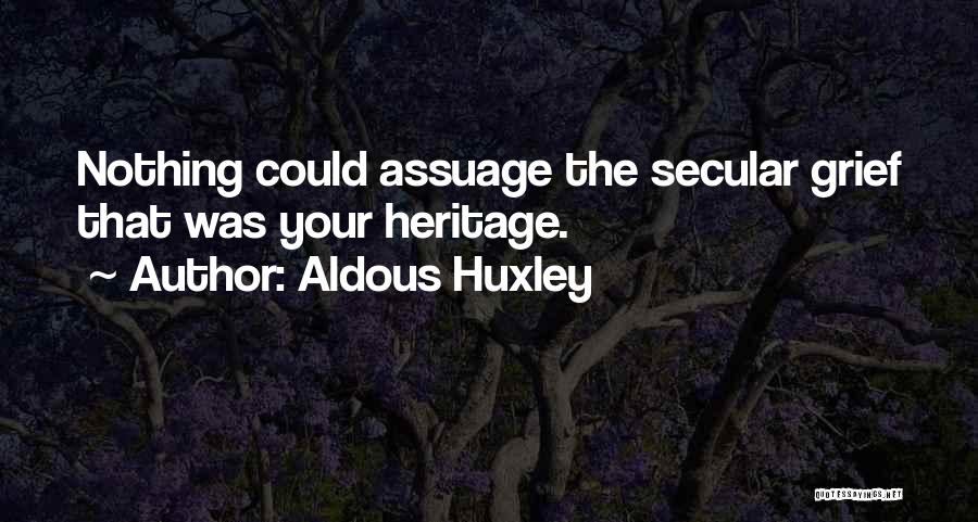 De-escalation Quotes By Aldous Huxley