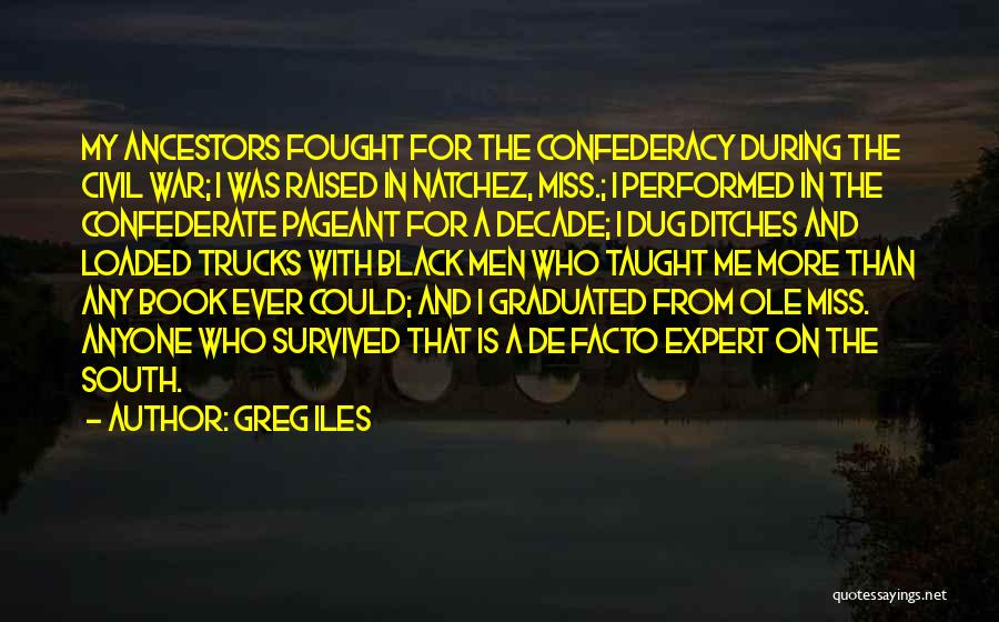 De Facto Quotes By Greg Iles