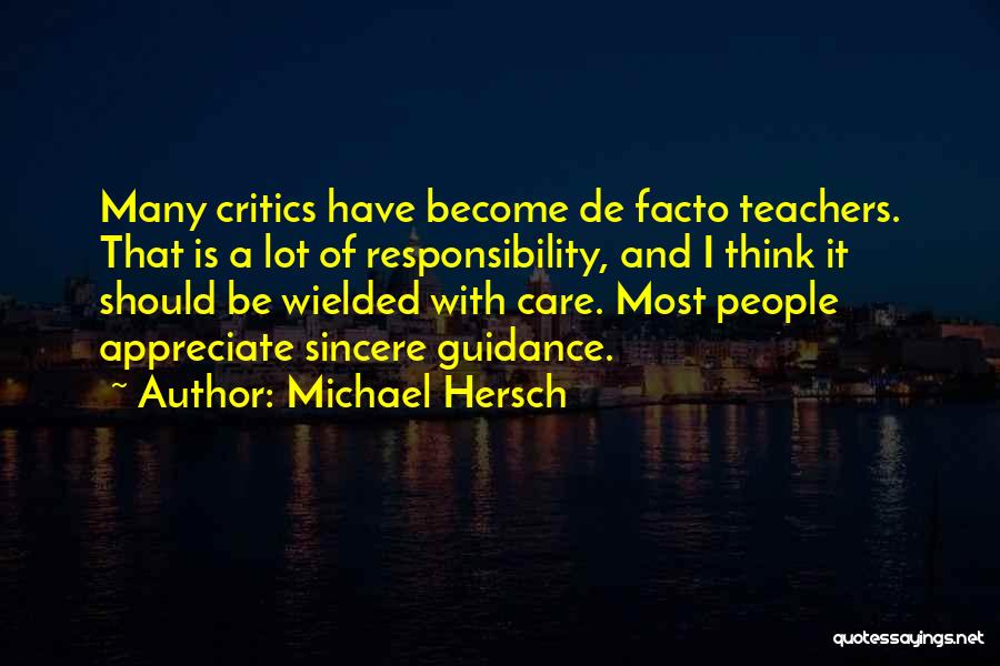 De Facto Quotes By Michael Hersch