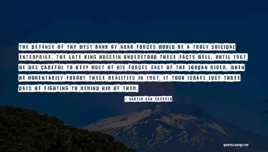 De Frise Quotes By Martin Van Creveld De Frise Quotes By Martin Van Creveld