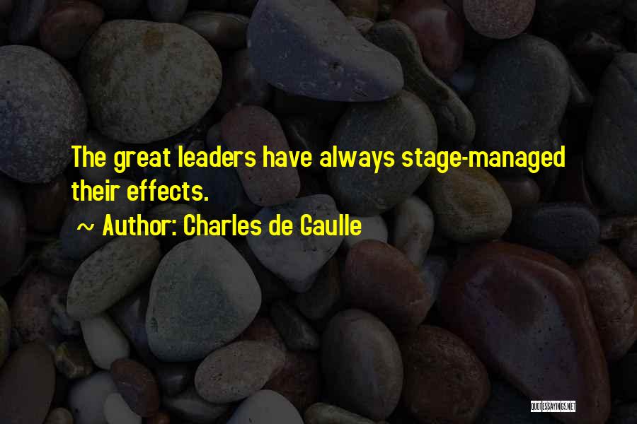 De Gaulle Quotes By Charles De Gaulle