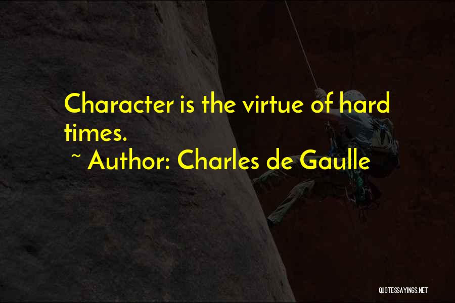 De Gaulle Quotes By Charles De Gaulle