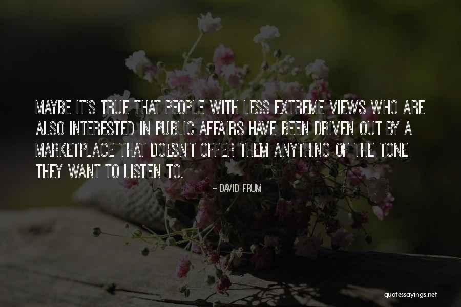 De Gregori Viva Quotes By David Frum De Gregori Viva Quotes By David Frum