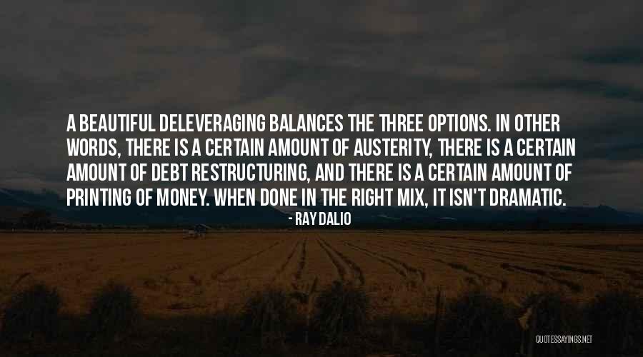 De Gruchy Department Quotes By Ray Dalio De Gruchy Department Quotes By Ray Dalio