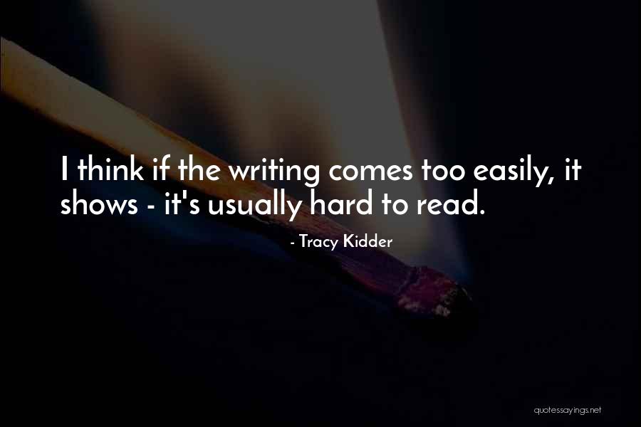 De Gruchy Jersey Quotes By Tracy Kidder