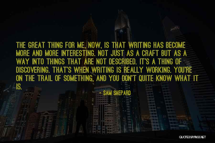 De I Tormenta En Dominicana Quotes By Sam Shepard De I Tormenta En Dominicana Quotes By Sam Shepard