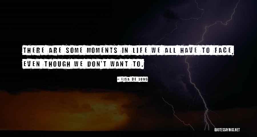 De Jong Quotes By Lisa De Jong De Jong Quotes By Lisa De Jong