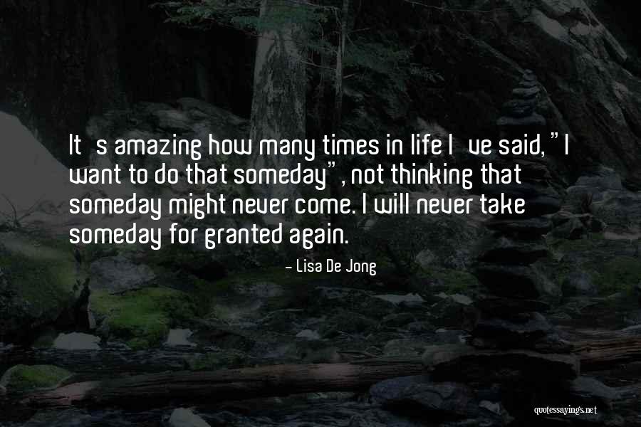 De Jong Quotes By Lisa De Jong De Jong Quotes By Lisa De Jong