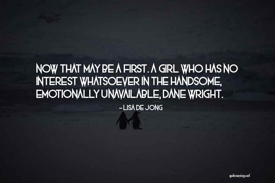 De Jong Quotes By Lisa De Jong De Jong Quotes By Lisa De Jong