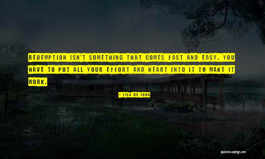De Jong Quotes By Lisa De Jong De Jong Quotes By Lisa De Jong