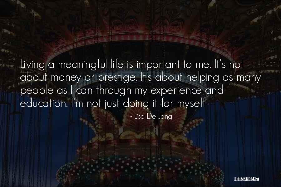 De Jong Quotes By Lisa De Jong De Jong Quotes By Lisa De Jong