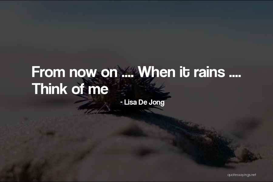 De Jong Quotes By Lisa De Jong De Jong Quotes By Lisa De Jong