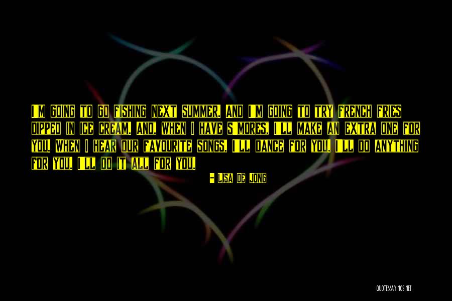 De Jong Quotes By Lisa De Jong De Jong Quotes By Lisa De Jong