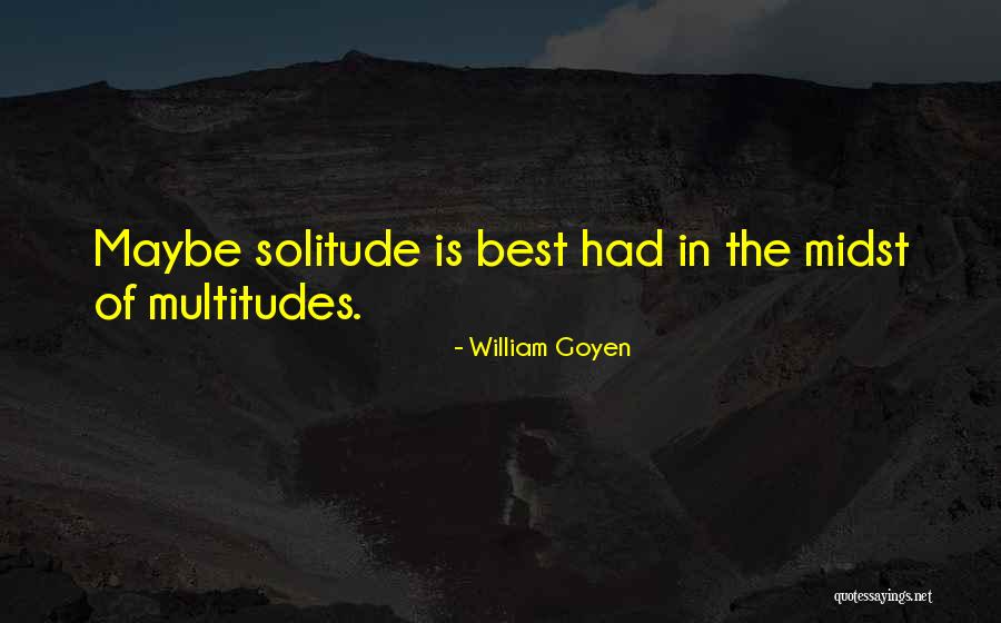 De Joules Quotes By William Goyen De Joules Quotes By William Goyen
