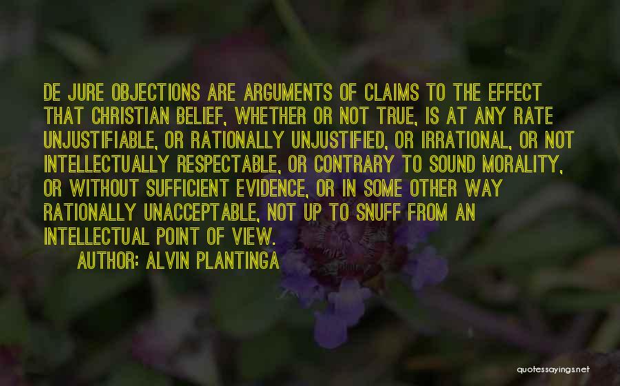 De Jure Quotes By Alvin Plantinga