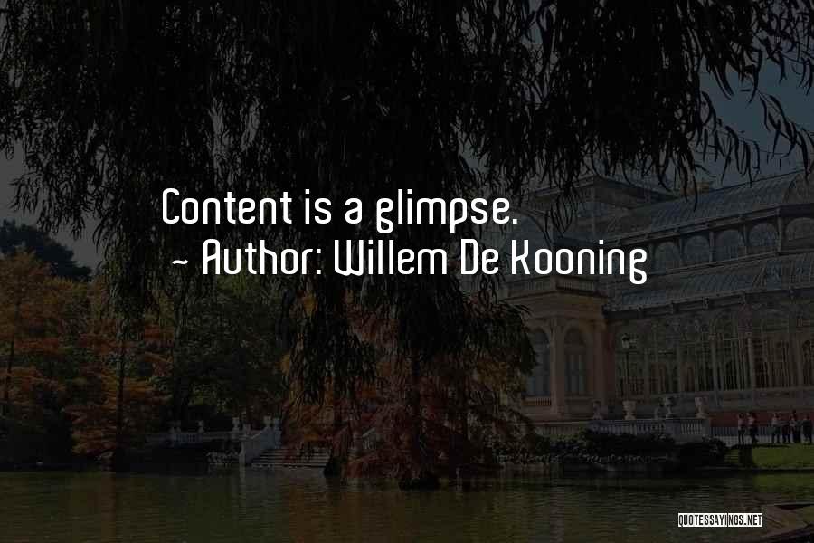 De Kooning Quotes By Willem De Kooning