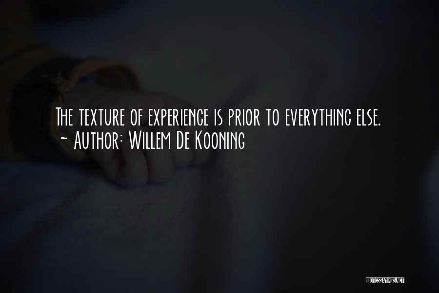 De Kooning Quotes By Willem De Kooning