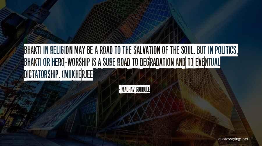De La Chaume Quotes By Madhav Godbole De La Chaume Quotes By Madhav Godbole