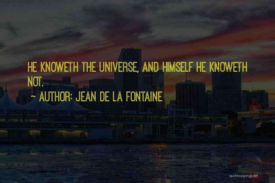 De La Fontaine Quotes By Jean De La Fontaine