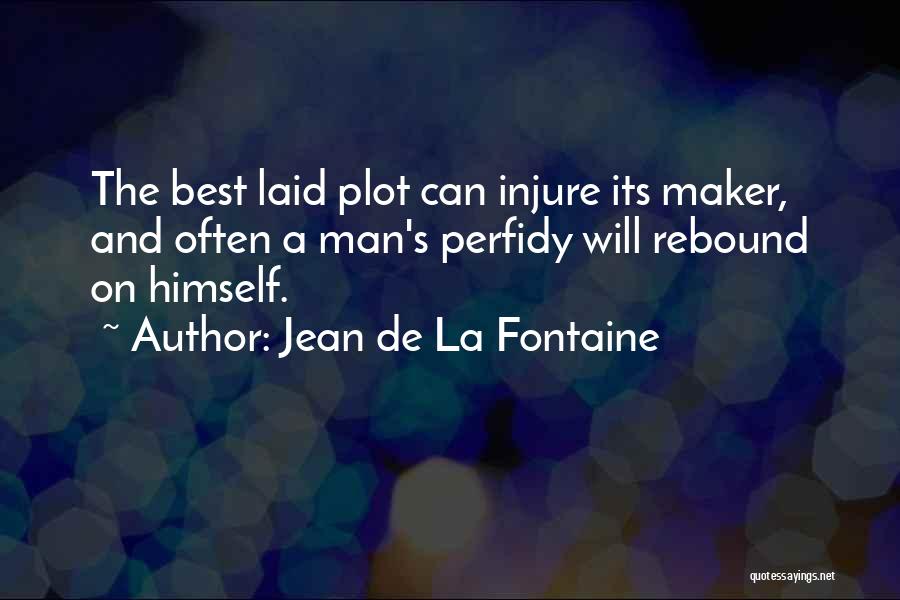 De La Fontaine Quotes By Jean De La Fontaine