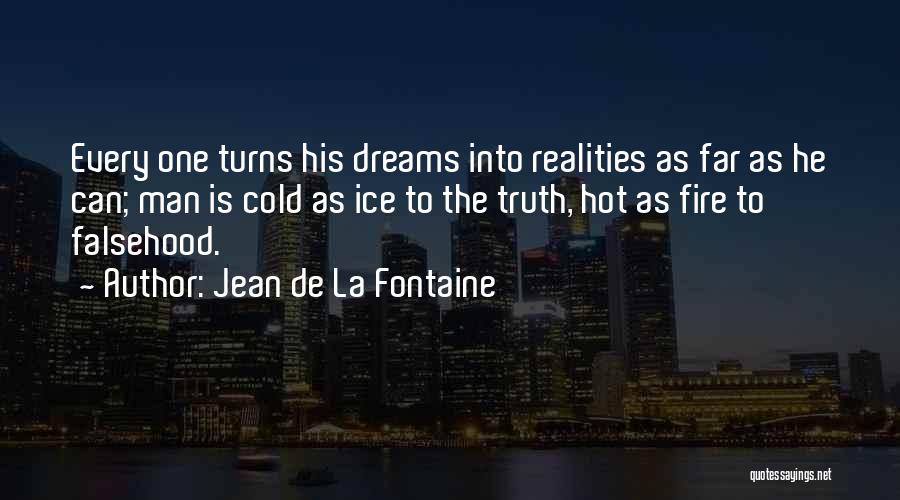 De La Fontaine Quotes By Jean De La Fontaine