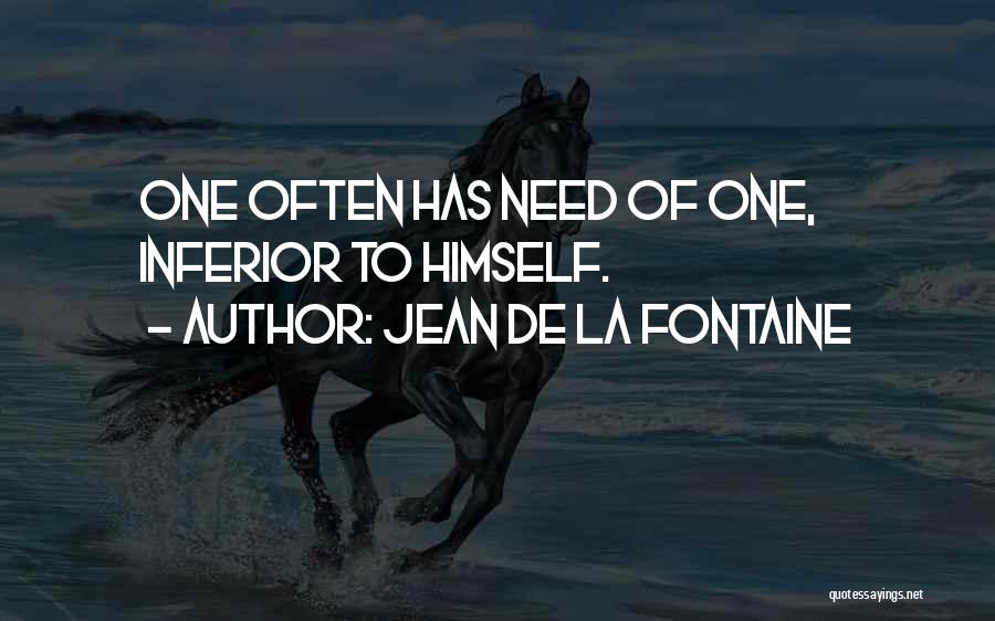 De La Fontaine Quotes By Jean De La Fontaine