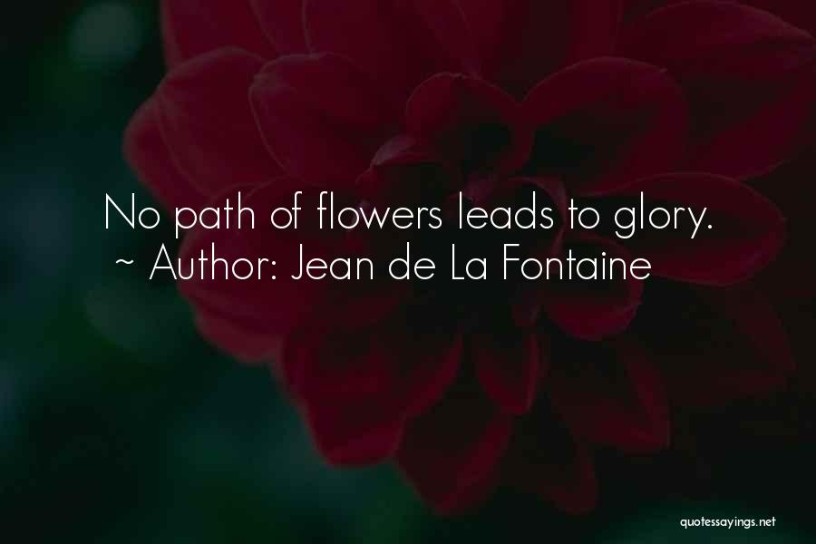 De La Fontaine Quotes By Jean De La Fontaine