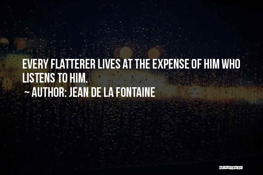 De La Fontaine Quotes By Jean De La Fontaine