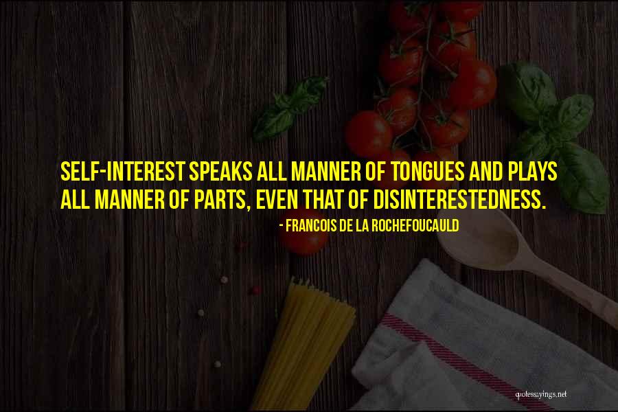 De La Quotes By Francois De La Rochefoucauld De La Quotes By Francois De La Rochefoucauld
