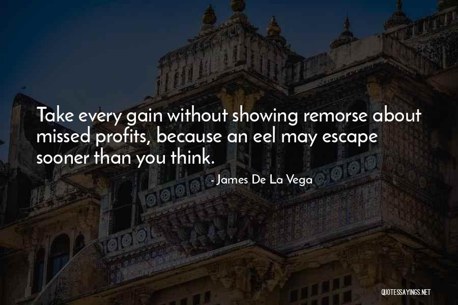 De La Quotes By James De La Vega De La Quotes By James De La Vega