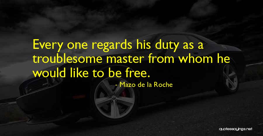 De La Quotes By Mazo De La Roche De La Quotes By Mazo De La Roche