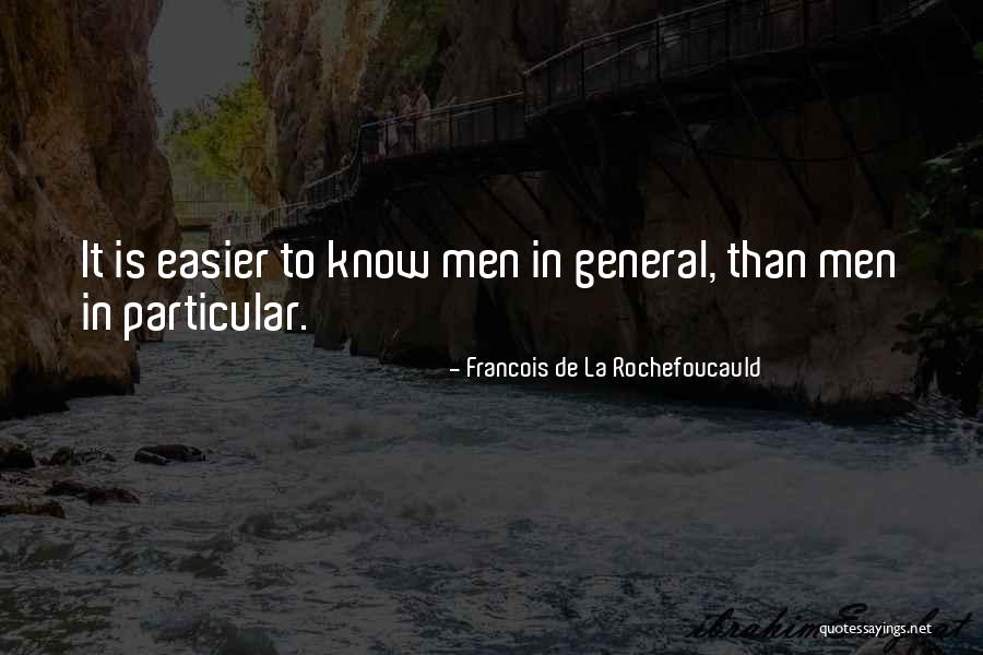 De La Rochefoucauld Quotes By Francois De La Rochefoucauld